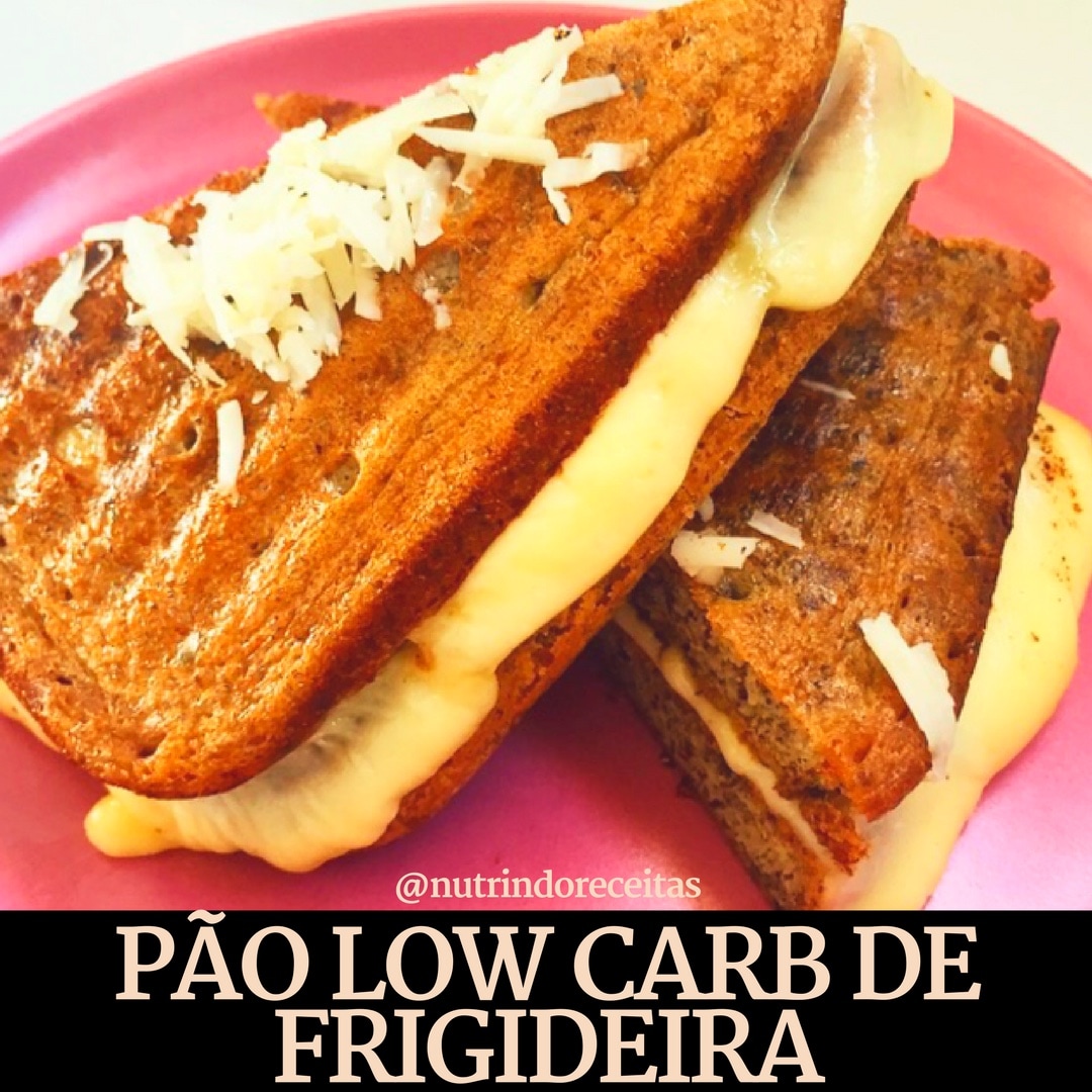 PÃO LOW CARB DE FRIGIDEIRA 