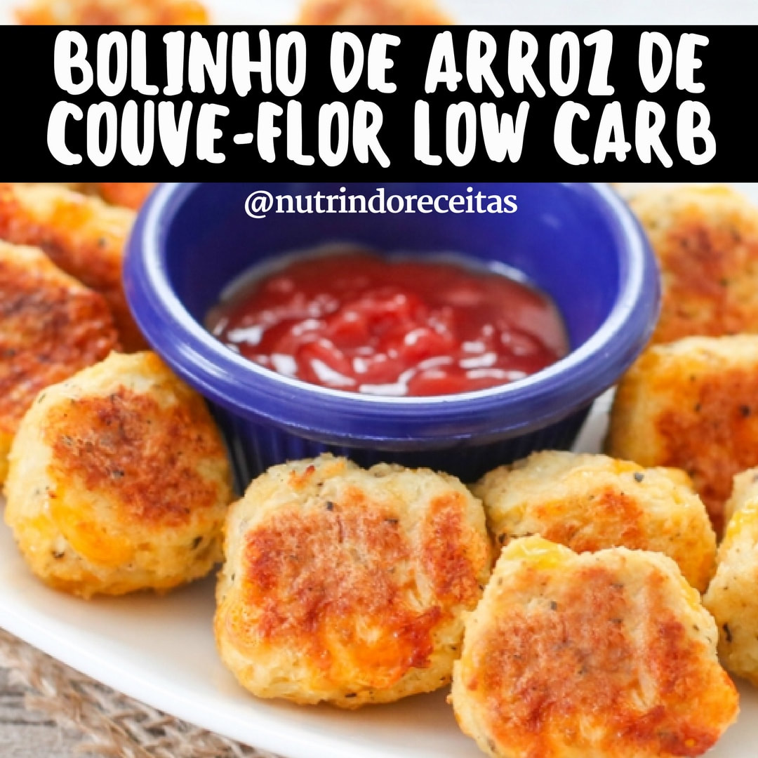 BOLINHO DE ARROZ DE COUVE-FLOR LOW CARB 